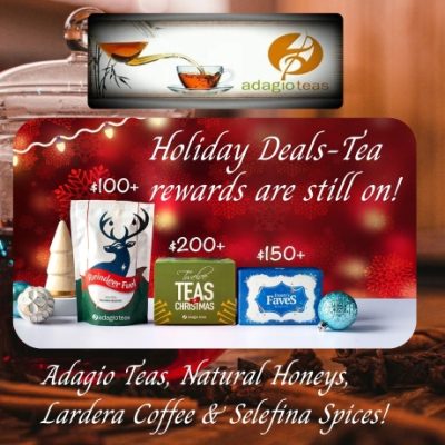 Adagio Teas- Trying new teas is easy with our loose teas sampler sets. Expand your repertoire and venture outside your comfort zone with our 40 themed assortments. They make great gifts, combining variety, low cost and fun discovery in every package. Adagio also carry's natural honey's and Selefina spices.